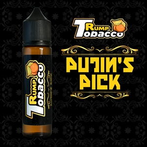 Rump Tobacco™ Putin's Pick
